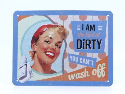 Plåttavla Dirty Mått:30x20 cm